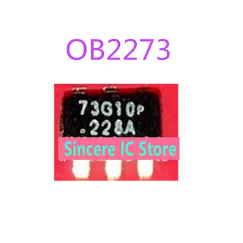 5 шт. абсолютно новый оригинальный в наличии для прямой съемки OB2273 OB2273MP LCD power management chi