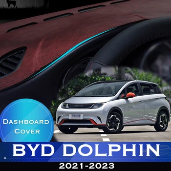 Для BYD Dolphin 2021-2023 Приборная панель автомобиля Избегайте подсветки приборной платформы Крышка стола Кожаный противоскользящий коврик для приборной панели Ковер